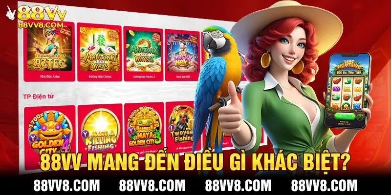 88VV khác biệt ở phương châm và sứ mệnh phục vụ khách hàng